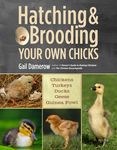 Hatching & Brooding Your Own Chicks: Chickens, Turkeys, Ducks, Geese, Guinea Fowl - 圖片 1