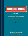 Butchering Beef: The Comprehensive Photographic Guide to Humane Slaughtering and Butchering - 圖片 1