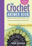 The Crochet Answer Book, 2nd Edition: Solutions to Every Problem You'll Ever Face; Answers to Every Question You'll Ever Ask - 圖片 1