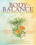 Body Into Balance: An Herbal Guide to Holistic Self-Care - 圖片 1