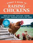 Storey's Guide to Raising Chickens, 4th Edition: Breed Selection, Facilities, Feeding, Health Care, Managing Layers & Meat Birds - 圖片 1
