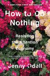 How to Do Nothing: Resisting the Attention Economy - 圖片 1