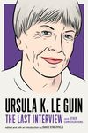 Ursula K. Le Guin: The Last Interview: And Other Conversations - 圖片 1