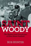 Saint Woody: The History and Fanaticism of Ohio State Football - 圖片 1