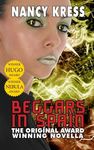 Beggars in Spain: The Original Hugo & Nebula Winning Novella - 圖片 1