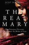 Real Mary: Why Protestant Christians Can Embrace the Mother of Jesus - 圖片 1