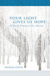 Your Light Gives Us Hope: 24 Daily Practices for Advent - 圖片 1