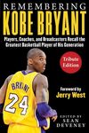 Remembering Kobe Bryant: Players, Coaches, and Broadcasters Recall the Greatest Basketball Player of His Generation - 圖片 1