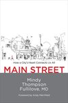 Main Street: How a City's Heart Connects Us All - 圖片 1