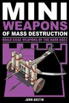 Mini Weapons of Mass Destruction 3: Build Siege Weapons of the Dark Ages Volume 4 - 圖片 1