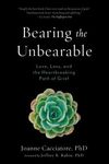 Bearing the Unbearable: Love, Loss, and the Heartbreaking Path of Grief - 圖片 1