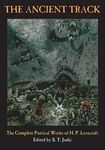 The Ancient Track: The Complete Poetical Works of H. P. Lovecraft - 圖片 1
