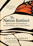 The Nature Instinct: Relearning Our Lost Intuition for the Inner Workings of the Natural World - 圖片 1