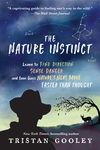The Nature Instinct: Learn to Find Direction, Sense Danger, and Even Guess Nature's Next Move--Faster Than Thought - 圖片 1