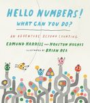 Hello Numbers! What Can You Do?: An Adventure Beyond Counting - 圖片 1