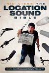 The Location Sound Bible: How to Record Professional Dialog for Film and TV - 圖片 1