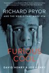 Furious Cool: Richard Pryor and the World That Made Him - 圖片 1
