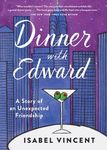 Dinner with Edward: A Story of an Unexpected Friendship - 圖片 1
