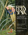 Baba Yaga: The Wild Witch of the East in Russian Fairy Tales - 圖片 1