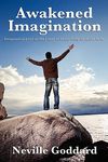 Awakened Imagination: A Classic New Thought Book on the Creative Power of Imagination - 圖片 1