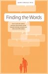 Finding the Words: How to Talk with Children and Teens about Death, Suicide, Homicide, Funerals, Cremation, and Other End-Of-Life Matters - 圖片 1