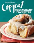 Taste of Home Copycat Restaurant Favorites: Restaurant Faves Made Easy at Home - 圖片 1