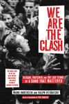 We Are the Clash: Reagan, Thatcher, and the Last Stand of a Band That Mattered - 圖片 1
