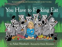 You Have to F*cking Eat (Go the F*ck to Sleep #2) - 圖片 1