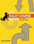 The Rally Course Book: AKC Novice Through Master - 圖片 1