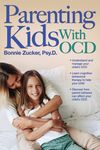 Parenting Kids with Ocd: A Guide to Understanding and Supporting Your Child with Ocd - 圖片 1