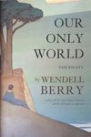 Our Only World: Ten Essays - 圖片 1