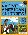 Explore Native American Cultures!: With 25 Great Projects - 圖片 1
