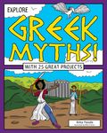 Explore Greek Myths!: With 25 Great Projects - 圖片 1