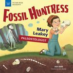 Fossil Huntress: Mary Leakey, Paleontologist - 圖片 1