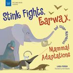 Stink Fights, Earwax, and Other Marvelous Mammal Adaptations - 圖片 1