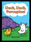 Duck, Duck, Porcupine! - 圖片 1