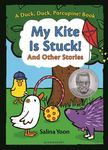 A Duck, Duck, Porcupine Book 2: My Kite Is Stuck! And Other Stories - 圖片 2