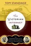 The Victorian Internet: The Remarkable Story of the Telegraph and the Nineteenth Century's On-Line Pioneers - 圖片 1