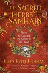 The Sacred Herbs of Samhain: Plants to Contact the Spirits of the Dead - 圖片 1