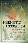 Hermetic Herbalism: The Art of Extracting Spagyric Essences - 圖片 1