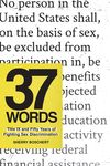 37 Words: Title IX and Fifty Years of Fighting Sex Discrimination - 圖片 1