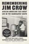 Remembering Jim Crow: African Americans Talk about Life in the Segregated South - 圖片 1