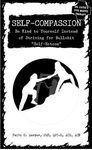 Self-Compassion: Be Kind to Yourself Instead of Striving for Bullshit Self-Esteem - 圖片 1