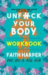 Unfuck Your Body Workbook: Using Science to Eat, Sleep, Breathe, Move, and Feel Better - 圖片 1