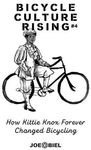 Bicycle Culture Rising #4: How Kittie Knox Made Bicycling for Everyone - 圖片 1