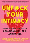 Unfuck Your Intimacy: Using Science for Better Relationships, Sex, and Dating - 圖片 1