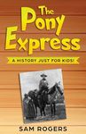 The Pony Express: A History Just for Kids! - 圖片 1