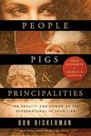People, Pigs, and Principalities: The Reality and Power of the Supernatural in Your Life - 圖片 1