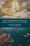 The Submerged Reality: Sophiology and the Turn to a Poetic Metaphysics - 圖片 1