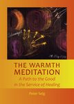 The Warmth Meditation: A Path to the Good in the Service of Healing - 圖片 1